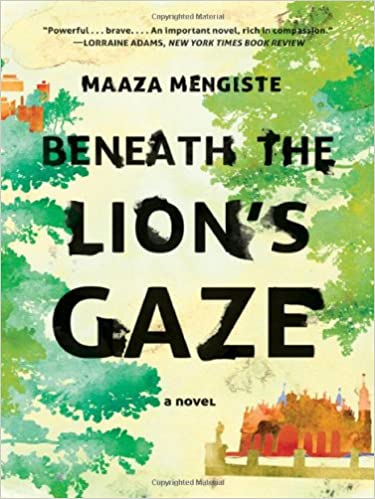 Beneath the Lion's Gaze is a great travel book that will get you acquainted with a whole new side of Africa