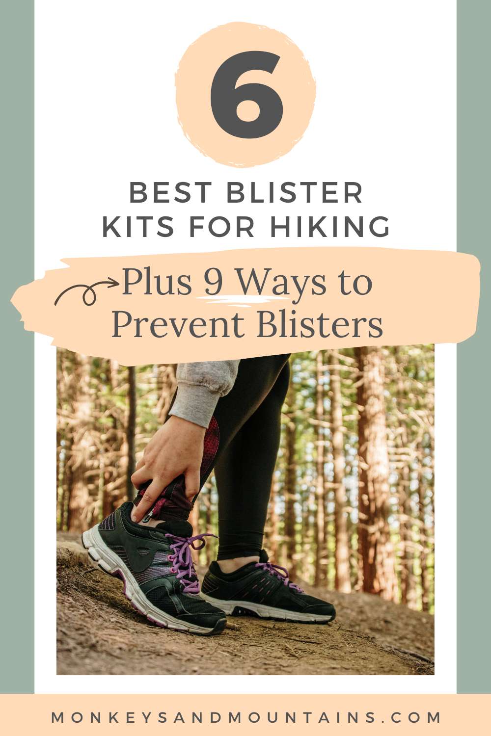 ways to prevent foot blisters when hiking