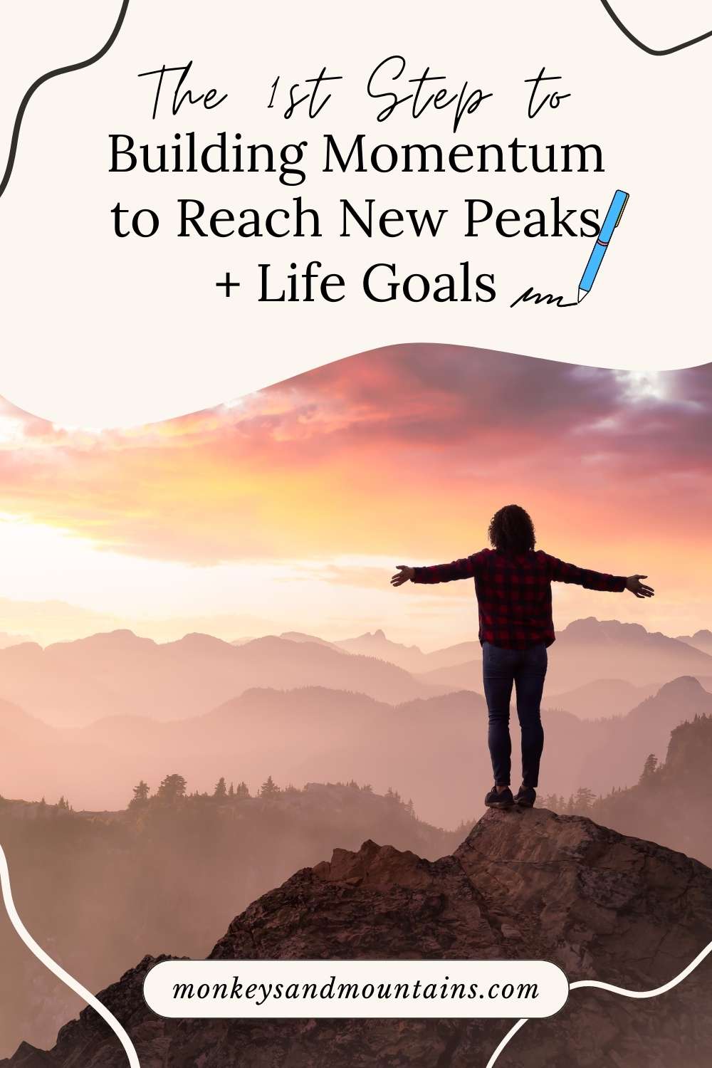 reaching new peaks and life goals