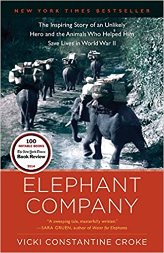 Elephant Company by Vicki Constantine Croke - Books about Elephants