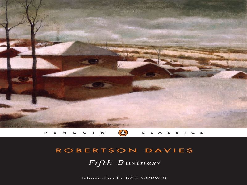 The Fifth Business by Robertson Davies