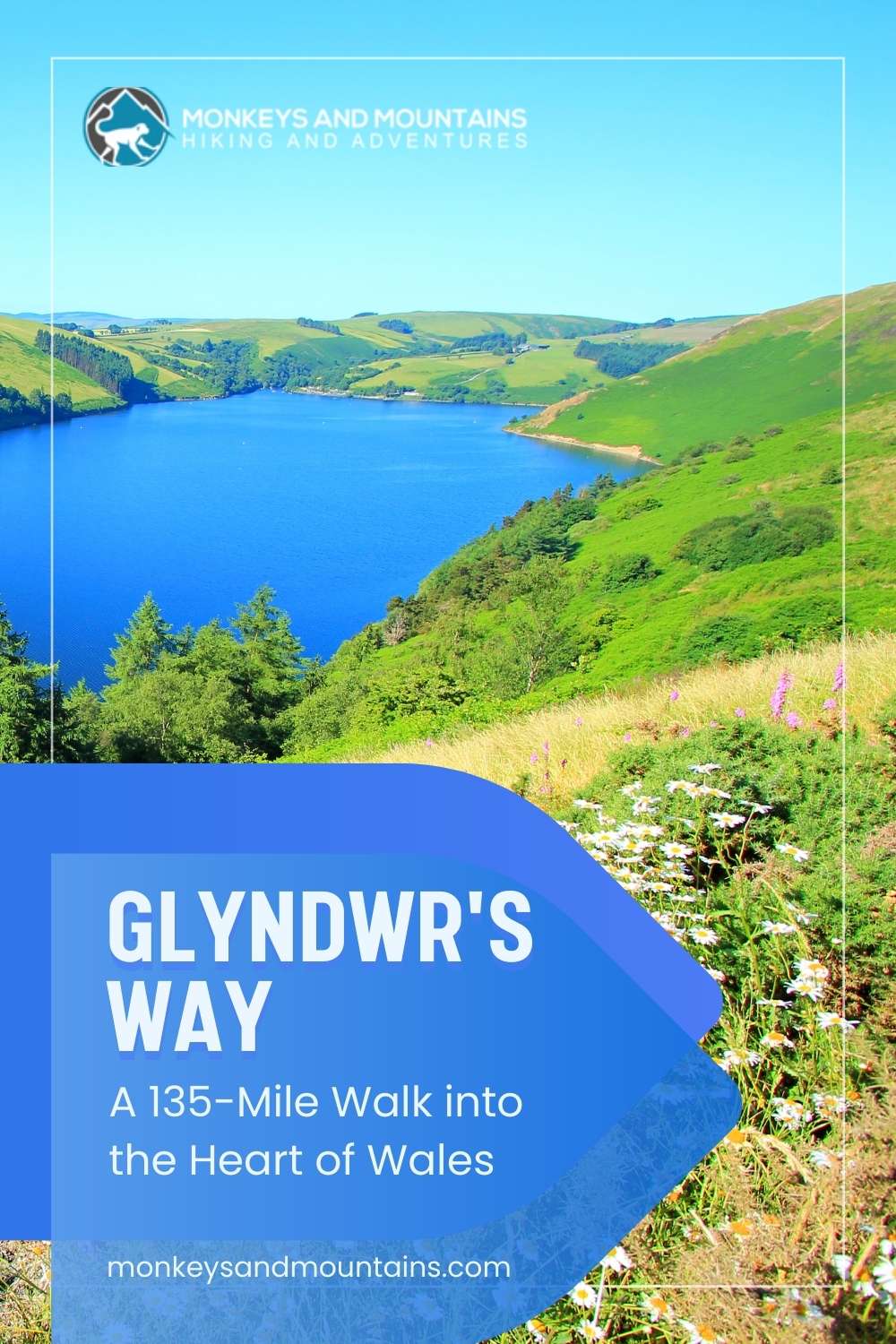 Glyndŵr’s Way: A 135-Mile Walk into the Heart of Wales