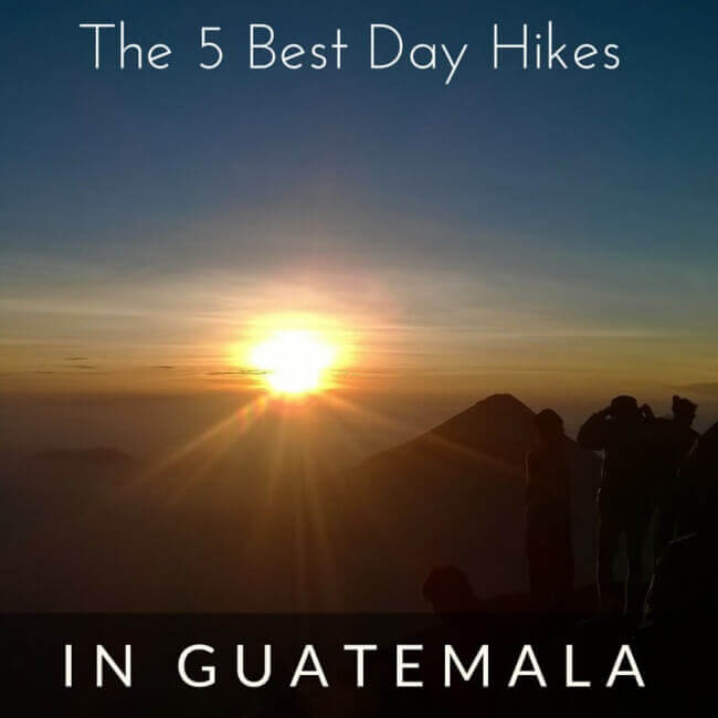 Hikes in guatemala