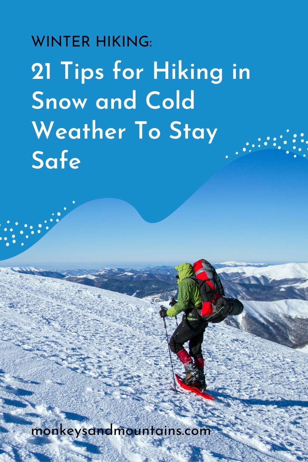 Tips for Hiking in Snow and Cold Weather