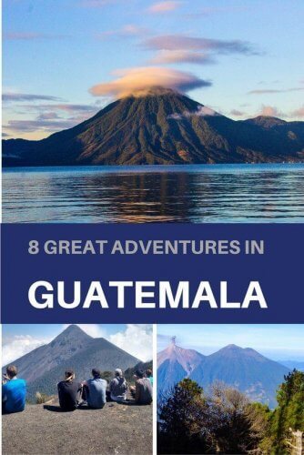 adventures in Guatemala to experience