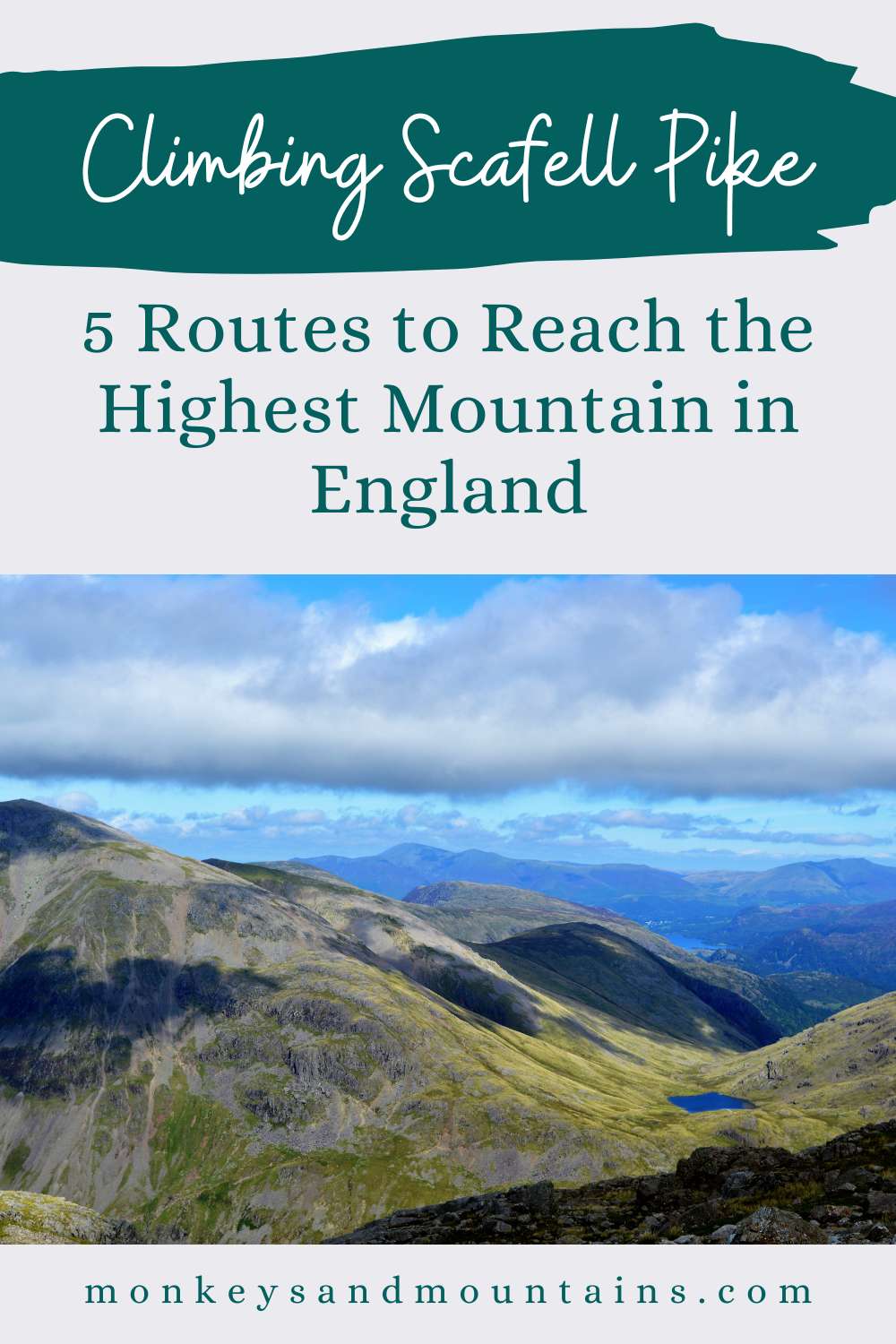 Climbing Scafell Pike, the highest mountain in England