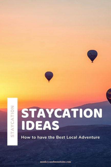 staycation ideas, local adventure