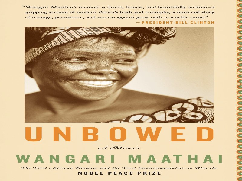 Unbowed by Wangari Maathai is the perfect read to make you want too travel to Africa