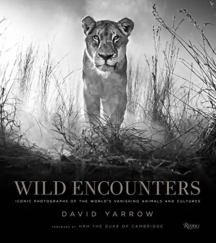 Wild Encounters: Iconic Photographs of the World’s Vanishing Animals and Cultures