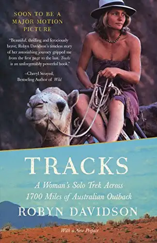 Tracks: A Woman’s Solo Trek Across 1700 Miles of Australian Outback