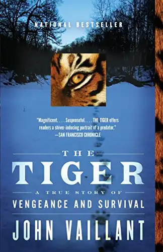 The Tiger: a True Story of Vengeance & Survival